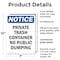 Signmission Private Container No Public Dumping, 7 in W x Rectangle, Plastic OS-2PACK-NS-P-710-V-16412 - alternate 3